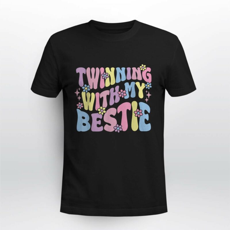 Friends Twinning With My Bestie T Shirt Spirit Week Matching Tee Unisex Black (Size L) (2)